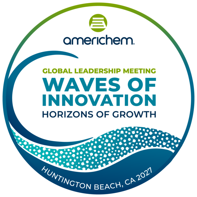 Americhem Global Leadership Meeting: Waves of Innovation, Horizons of Growth. Huntington Beach, CA 2027